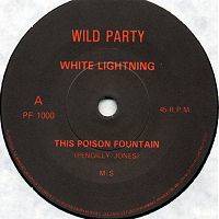 White Lightning (UK) : This Poison Fountain